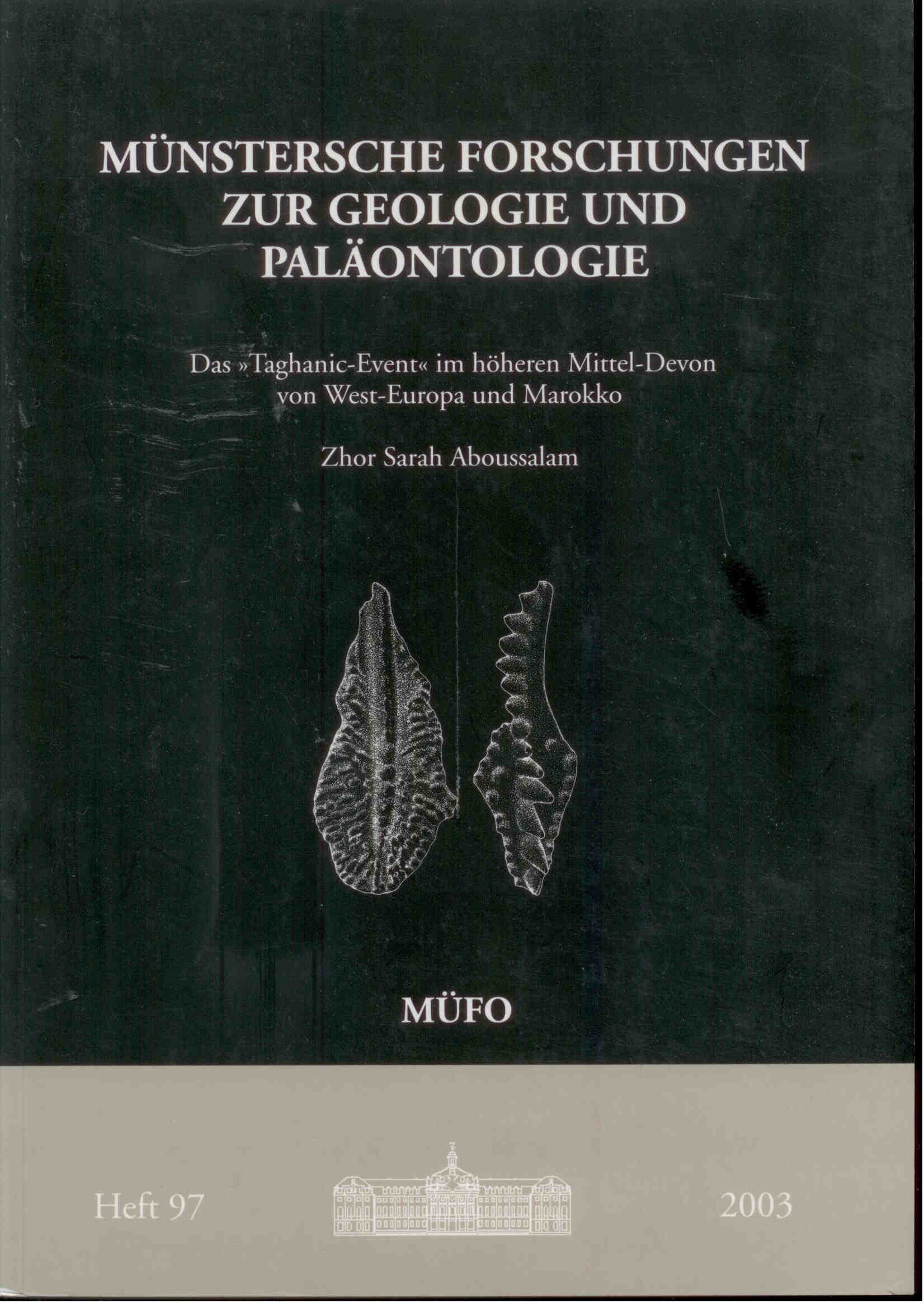 Zhor S Aboussalam: Das "Taghanic-Event" im höhren Mittel-Devon von West-Europa und Marokko