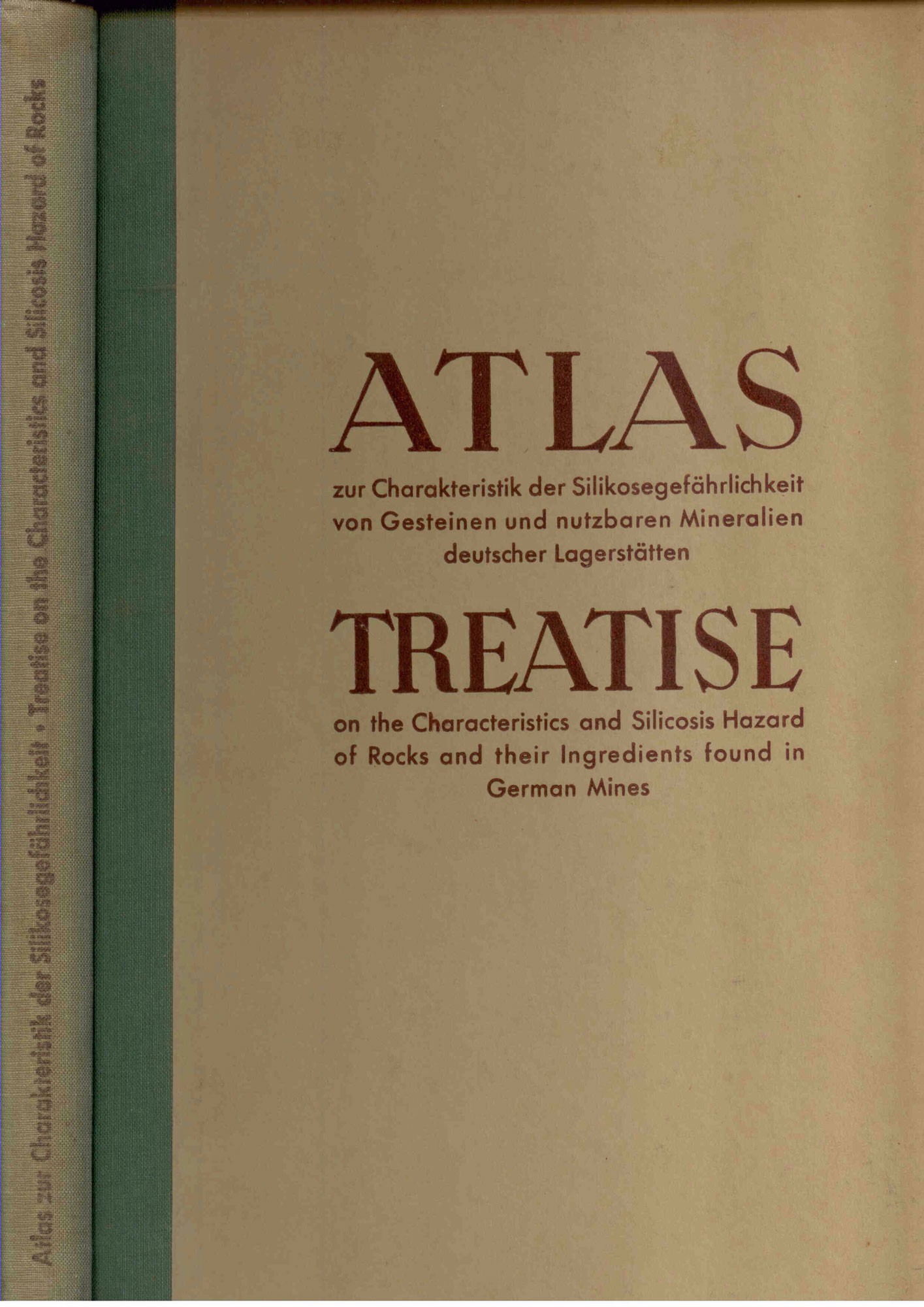 Atlas zur Charakteristik der Silikosegefährlichkeit von Gesteinen und nutzbaren Mineralien deutscher Lagerstätten