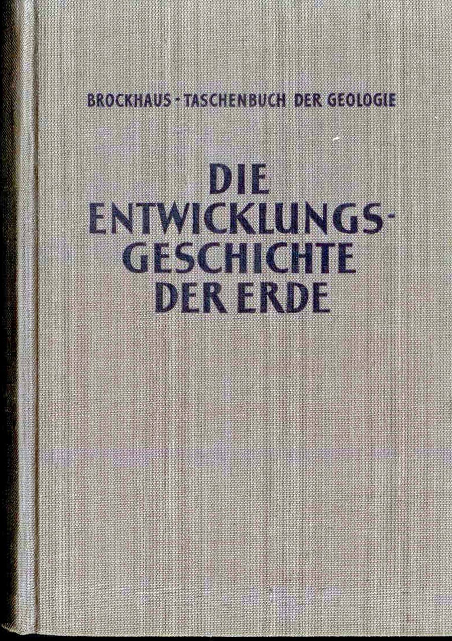 Brockhaus-Taschenbuch: Die Entwicklungsgeschichte der Erde.