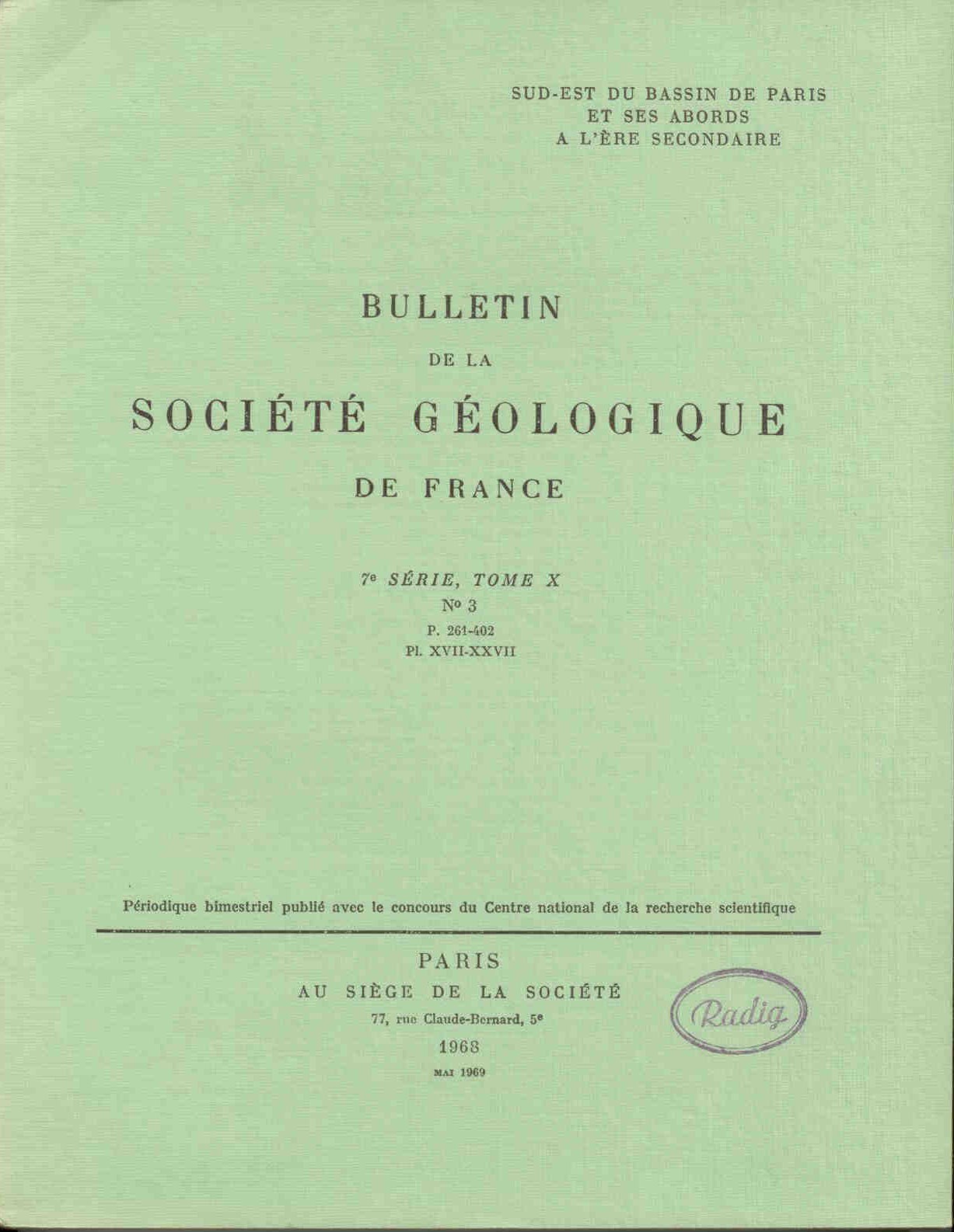 Collectif: Bulletin de la Societe Geologique de France. 7e serie, tome X.