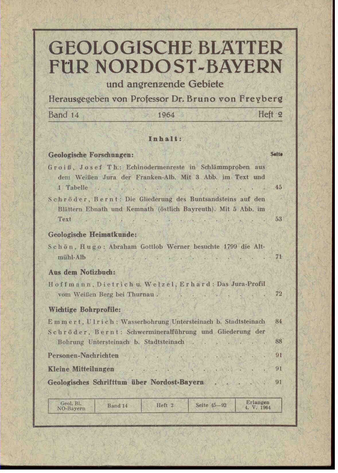 Freyberg, B. von (Hrsg.).: Geologische Blätter für Nordost-Bayern und angrenzende Gebiete. Band 14, 1964, Heft 2