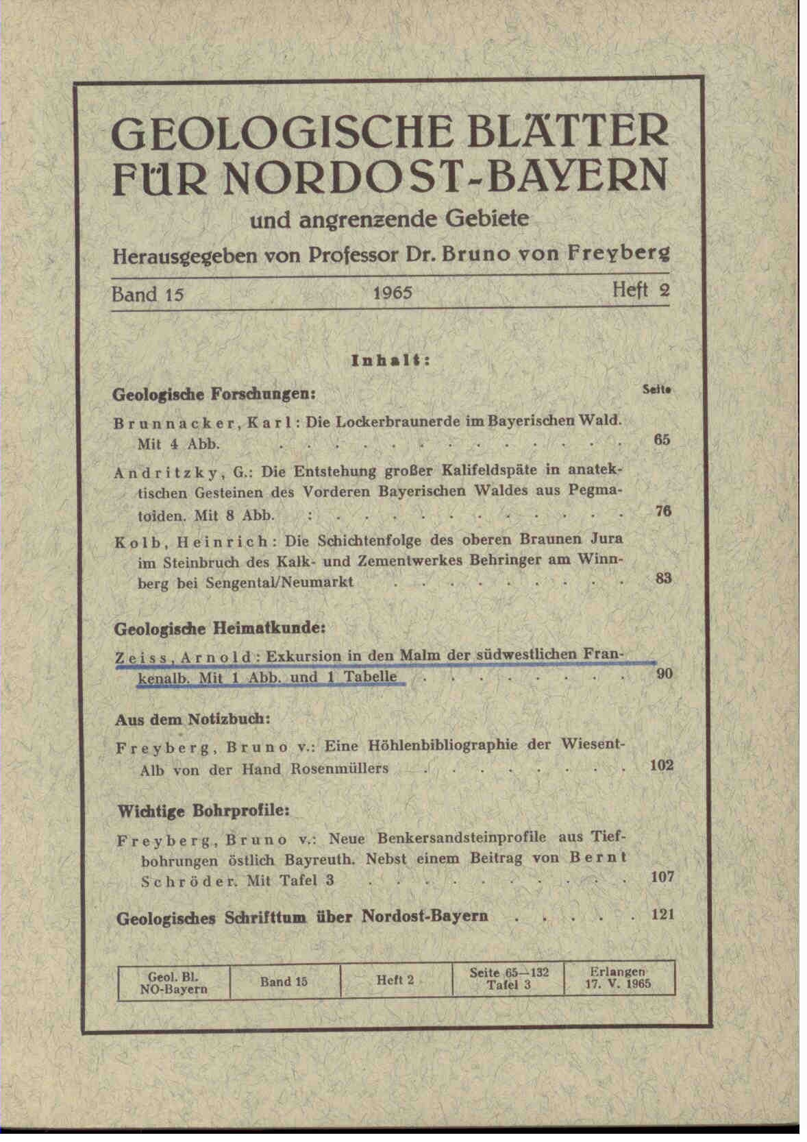 Freyberg, B. von (Hrsg.).: Geologische Blätter für Nordost-Bayern und angrenzende Gebiete. Band 15, 1965, Heft 2