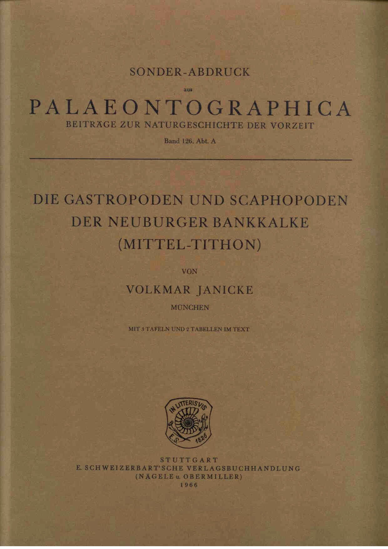 Janicke, V.: Die Gastropoden und Scaphopoden der Neuburger Bankkalke (Mittel-Tithon)