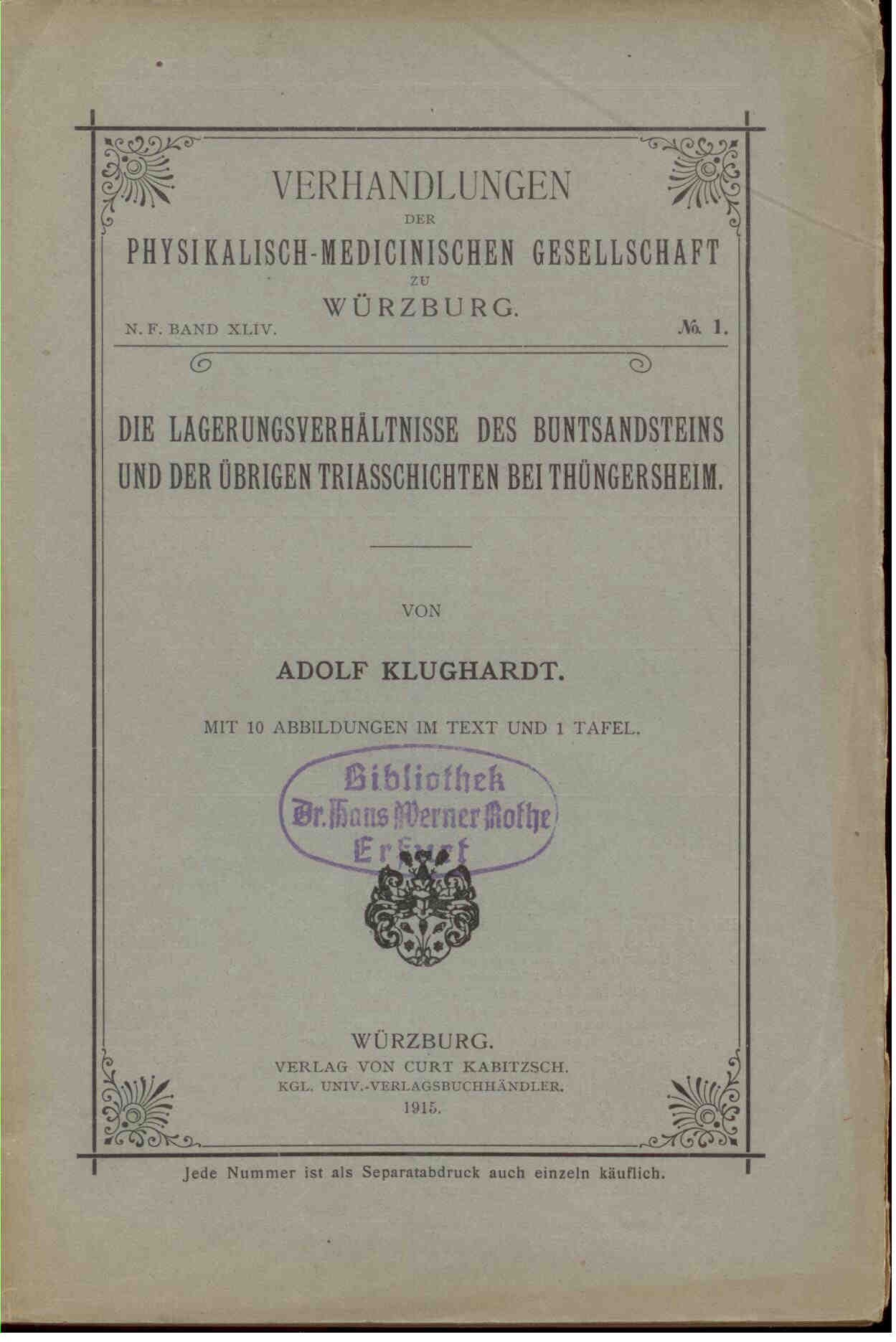Klughardt, A.: Die Lagerungsverhältnisse des Buntsandsteins und der übrigen Triasschichten bei Thüngersheim. 