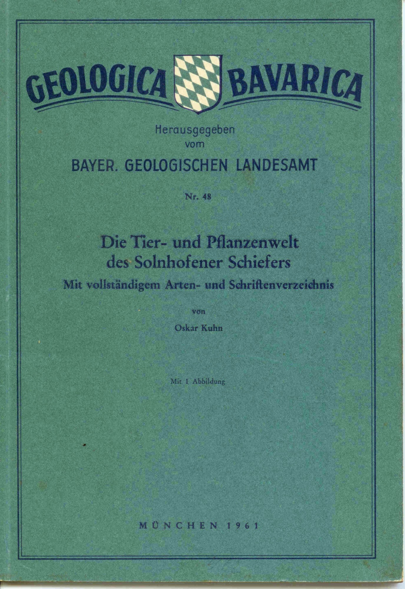 Kuhn, O.: Die Tier- und Pflanzenwelt des Solnhofener Schiefers. Mit vollständigem Arten- und Schriftenverzeichnis. 