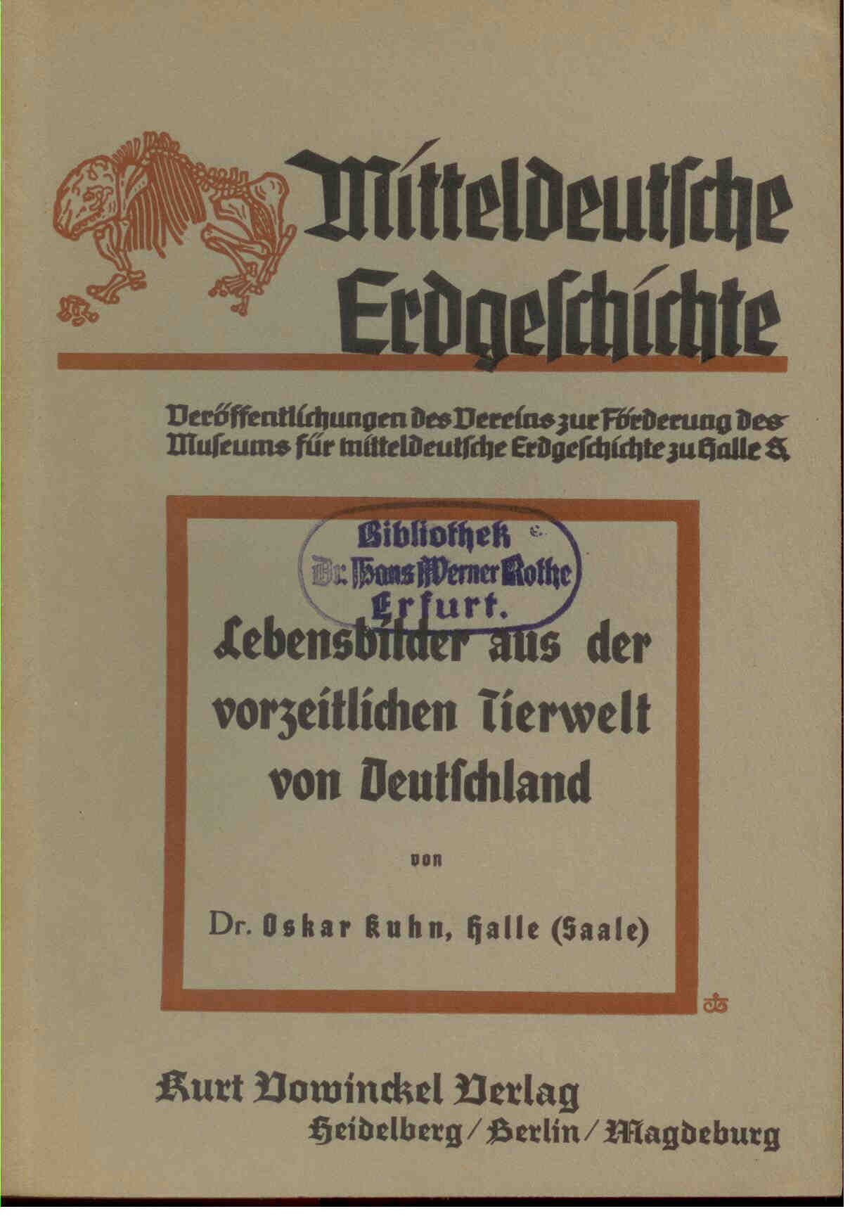 Kuhn, O.: Lebensbilder aus der vorzeitlichen Tierwelt von Deutschland.
