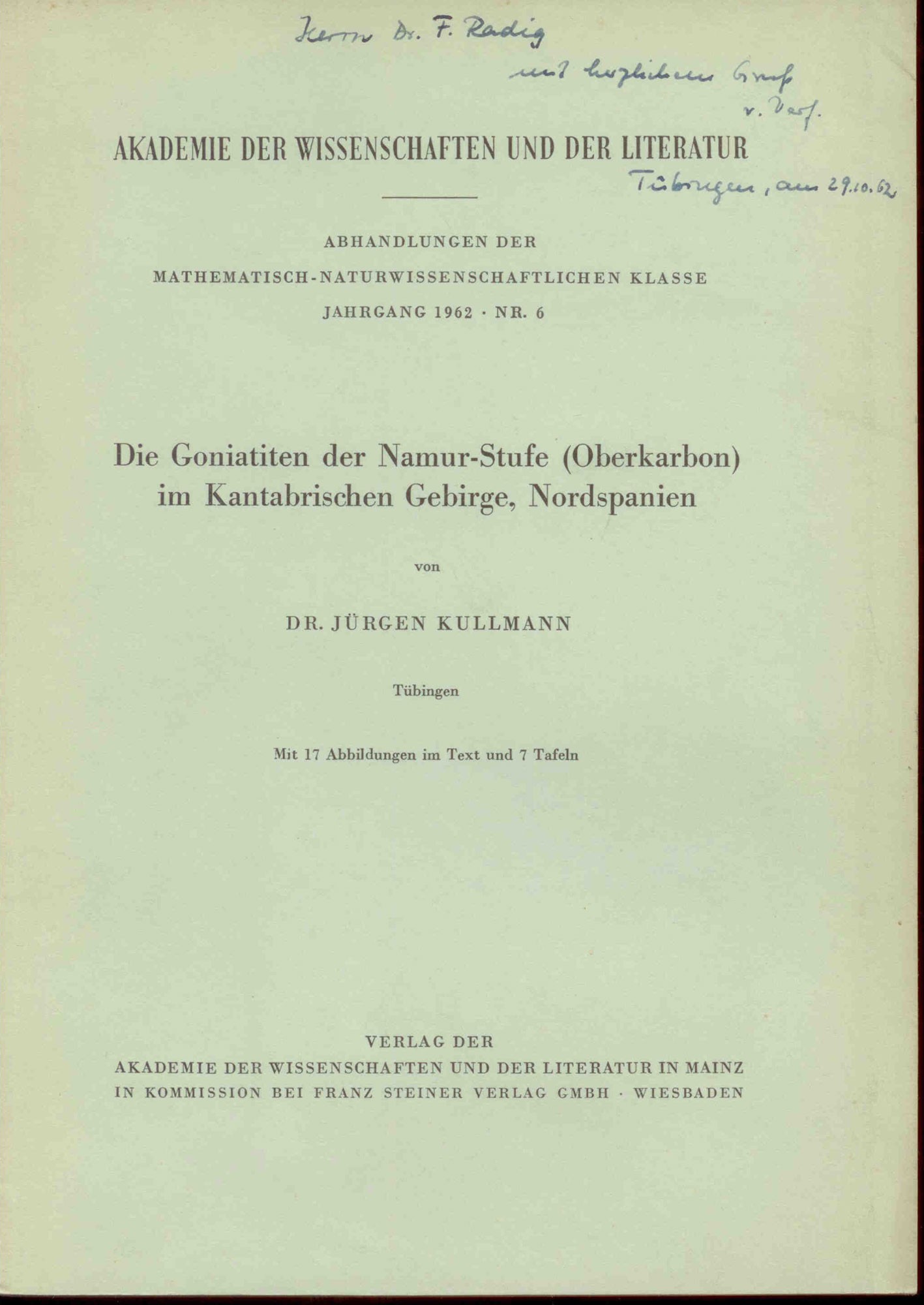 Kullmann, J.: Die Goniatiten der Namur-Stufe (Oberkarbon) im Kantabrischen Gebirge, Nordspanien.