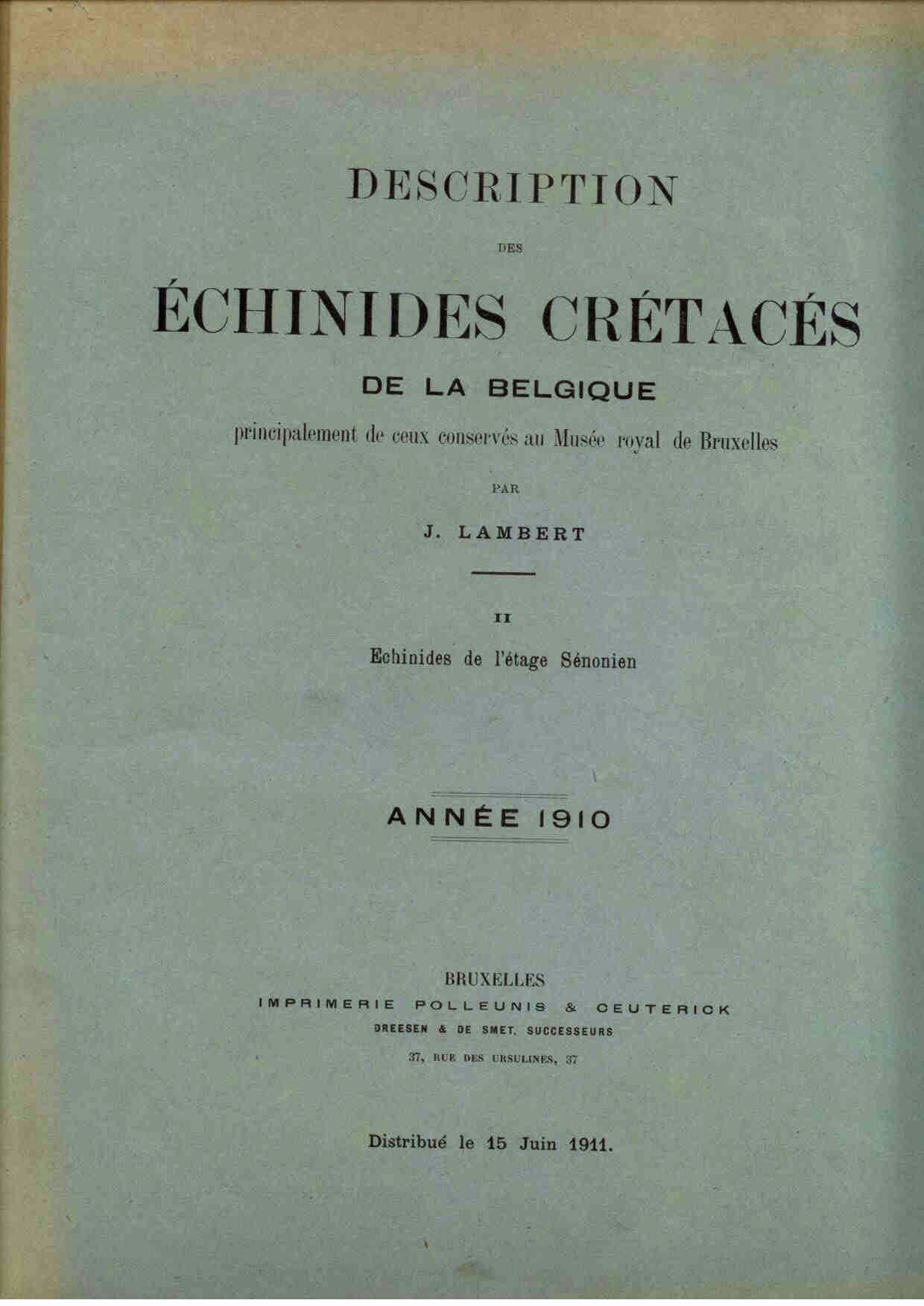 Lambert, J.: Description des Echinides Cretaces de la Belgique II
