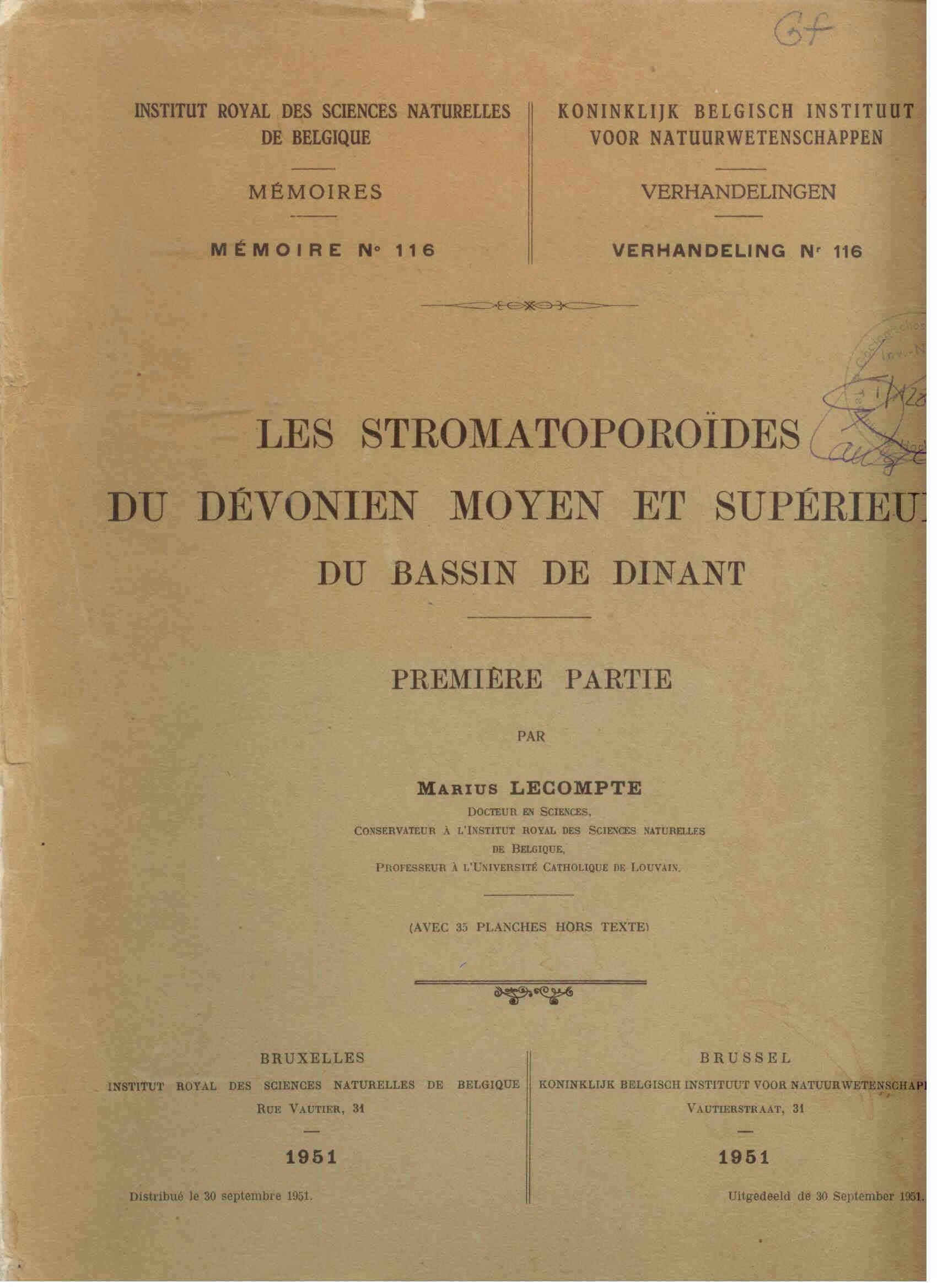 Lecompte, M.: Les stromatoporoides du devonien moyen et superieur du bassin de Dinant. Premiere partie.
