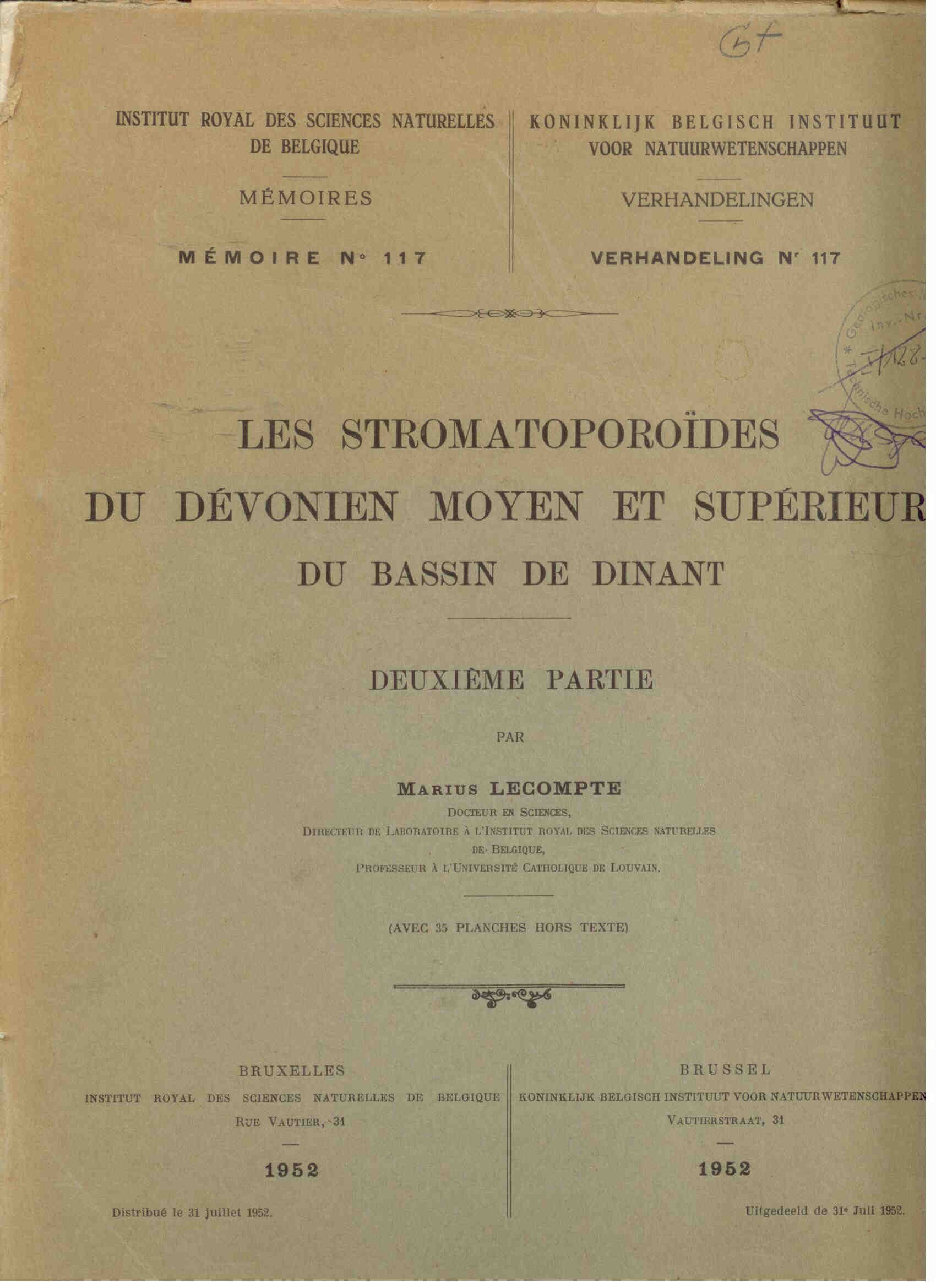 Lecompte, M.: Les stromatoporoides du devonien moyen et superieur du bassin de Dinant. Deuxieme partie.