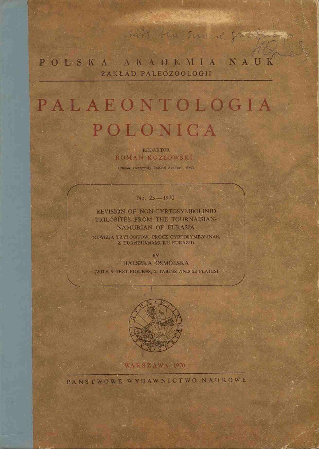 Osmolska, H.: Revision of non-cyrtosymbolinid trilobites from the Tournaisian-Namurian of Eurasia.