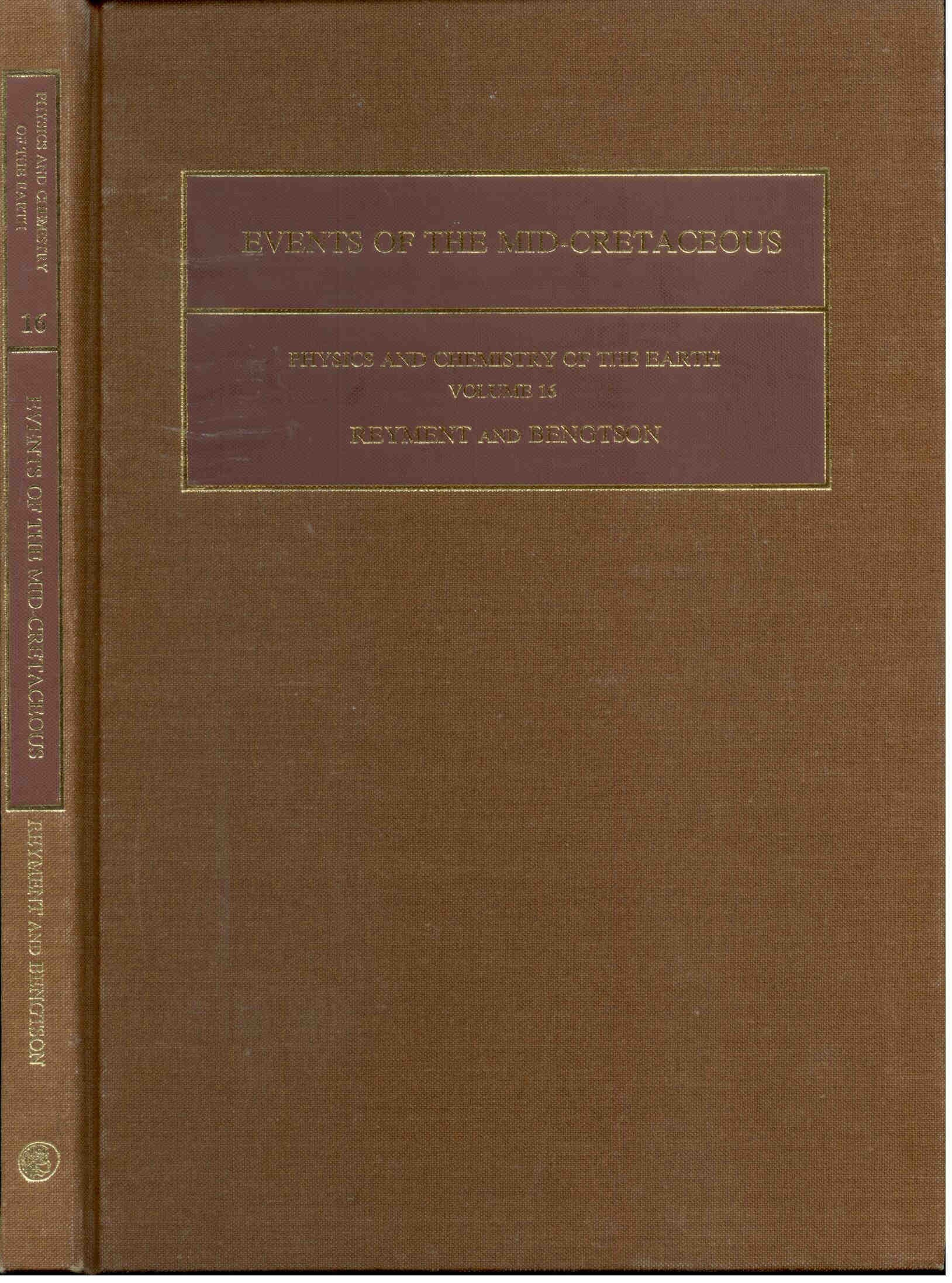 Reyment, R.A.;Bengtson, P.: Events of the Mid-Cretaceous: Final report on results obtained by IGCP Project, no. 58, 1974-1985