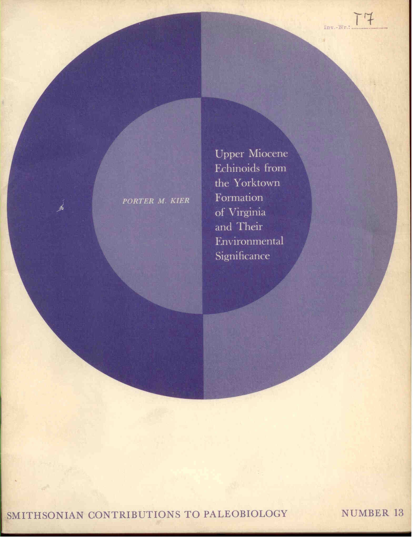Kier, P.M.: Upper Miocene Echinoids from the Yorktown Formation of Virginia and Their Environmental Significance