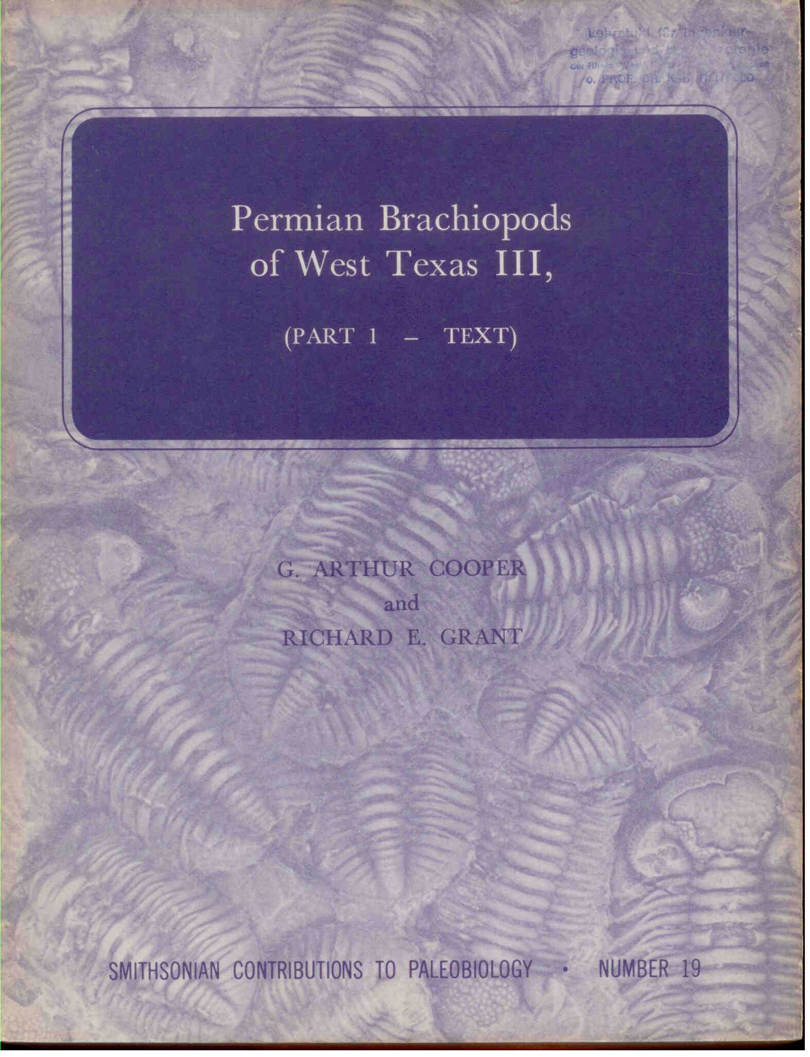 Cooper, G.A.: Permian Brachiopods of West Texas, III. Part 1-- Text. Part 2 -- Plates (Two volume set)