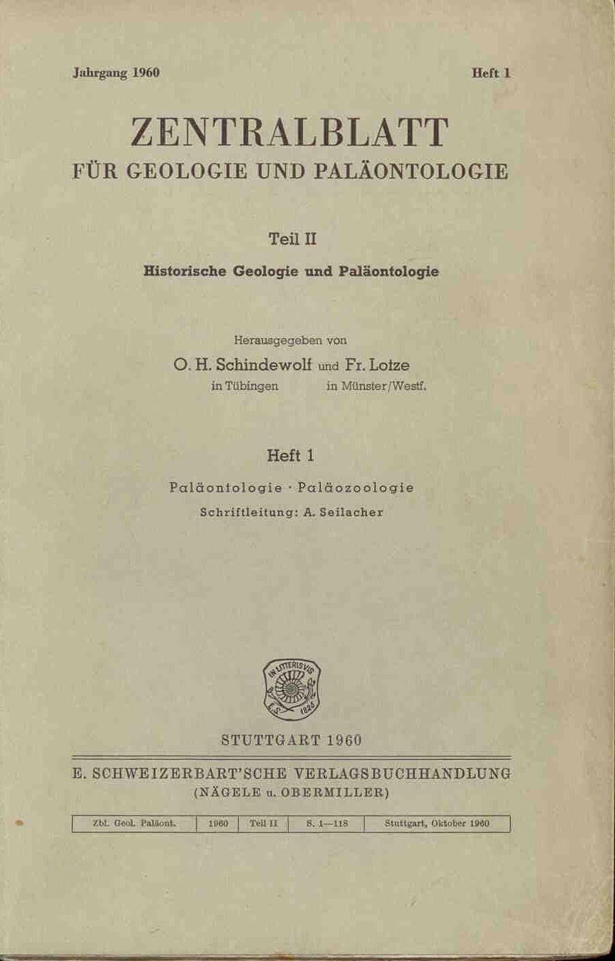 Schindewolf O. H., Lotze Fr.: Zentralblatt für Geologie und Paläontologie. Heft 1,3,4