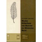 Knobloch, W & Kvacek Z.: Miozäne Blätterfloren vom Westrand der Böhmischen Masse 