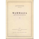Musil, R.: Mammalia pleistocaenica I.