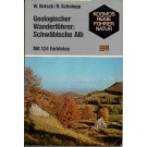 Botsch,W.+ Schniepp, H.: Geologischer Wanderführer: Schwäbische Alb
