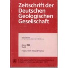 Vossmerbäumer, H.: Zeitschrift der Deutschen Geologischen Gesellschaft Band 150 Teil 3, Festschrift Roland Walter
